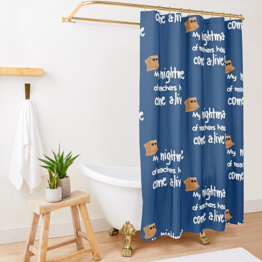 My Nightmare Of Teachers Has Come Alive! Shower Curtain Official Little Nightmares Merch